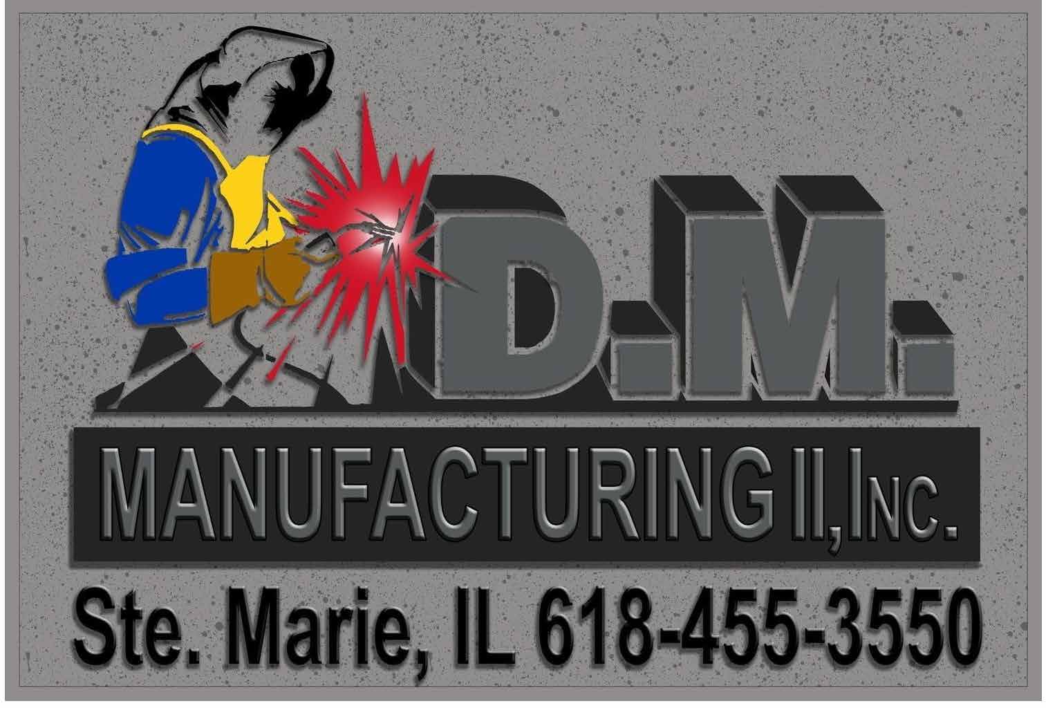 D.M Manufacturing IL. INC